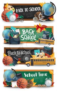School blackboard, supplies and bus vector banners of Back to School and education design. Student bag with books, pencil, pen and globe, calculator, microscope, flask, diploma and pupil stationery
