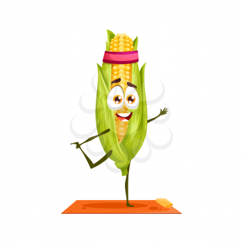 Corn cob in sport band cartoon character on yoga pilates stretching isolated funny smiling kids food. Vector vegetarian food on sport mat, balancing comic kawaii emoticon, maize sweet snack