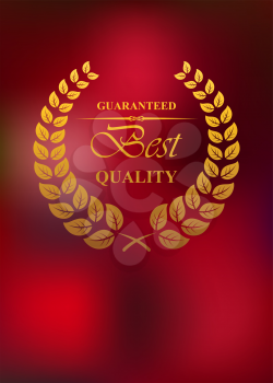 Best quality guaranteed product label or emblem with laurel wreath in retro style for commerce and marketing design 