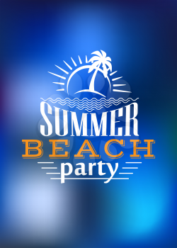 Summer Beach Party poster design with a palm tree and rising sun above the text - Summer Beach Party - in white on a blended blue background representing the sea and copyspace