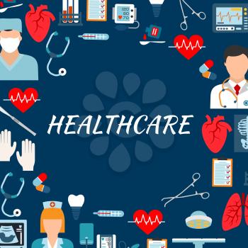 Medical services and hospital background with text Healthcare surrounded by flat icons of physician, surgeon and nurse, stethoscopes, thermometers, operation table and tools, hearts, lungs and medicin