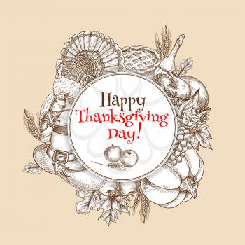 Thanksgiving vector greeting card element. Round circle space with text decorated with traditional design of sketched pumpkin, turkey, cornucopia, vegetables harvest, autumn oak and maple leaves