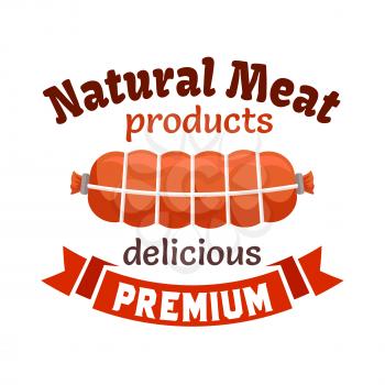 Natural meat products emblem. Smoked sausage, bacon loaf, meat delicatessen wurst. Icon with red ribbon for butcher shop, restaurant menu, grocery farm store signboard
