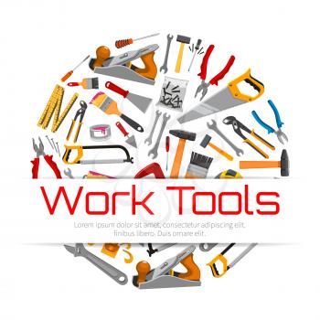 Repair, carpentry work tools poster. Vector working instruments hammer and saw, pliers nippers, plaster trowel and paint brush roll, tape measure ruler, spanner wrench and screwdriver plane and mallet
