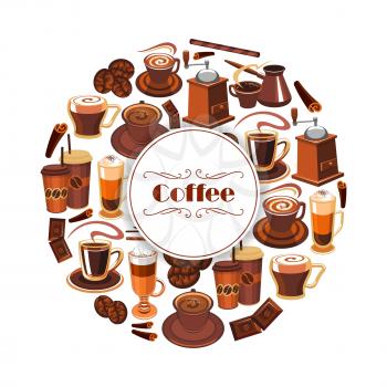 Coffee poster of hot espresso cup, creamy latte, roasted coffee beans and cinnamon stick. Vector milkshake, chocolate and biscuit dessert, coffee mill or grinder and coffee maker for cappuccino or mok