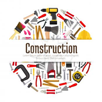 Construction instruments for building banner. Repair items or tools such as spatula and helmet, hammer and ruler, paint brush and shovel, spanner and trowel, saw and drill. Carpentry or engineer, buil