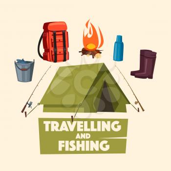 Traveling, fishing and camping poster with tourist equipment. Tent, backpack, fishing rod and boots, campfire, bucket with fish and thermos bottle. Summer adventure, tourism, outdoor recreation design
