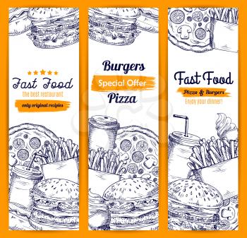 Fast food banners. Vector sketch burgers sandwiches and pizza, cheeseburger and french fries, hot dog, hamburger and popcorn, ice cream with donut sweet dessert, soda drink and coffee for restaurant t