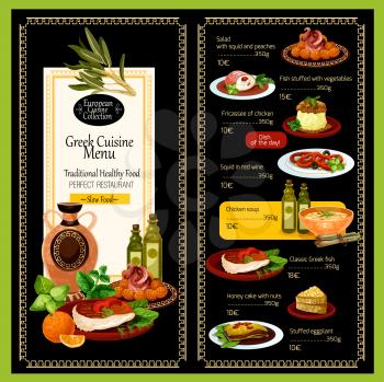 Greek cuisine menu template for restaurant. Traditional Greece Mediterranean dishes of meat food grill gyros, olive vegetable salads or seafood fish soups, feta cheese and filo pastry gourmet desserts