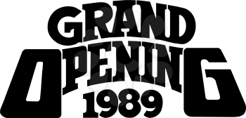 Royalty Free Clipart Image of a Grand Opening Ad for 1989