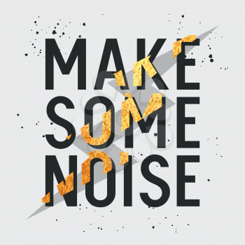 Make some noise slogan. Kids t-shirt design. Vector illustration with headphones, lightning and trendy slogan