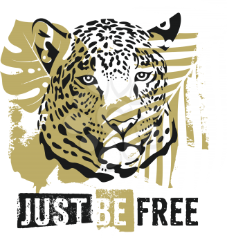 Just Be Free t-shirt design. Vector illustration with leopard, tropical plants and motivational and inspirational quote. Graphic Tee