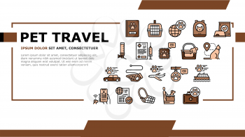 Pet Travel Equipment Landing Web Page Header Banner Template Vector. Pet Transportation Cage And Bag, Leash And Muzzle For Walking, Food Bowl And Drinker Illustration