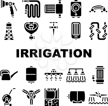 Irrigation System Collection Icons Set Vector. Watering Pistol And Watering Can, Well And Hose Agricultural Water Irrigation Farm Equipment Glyph Pictograms Black Illustrations
