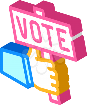 hand holding vote nameplate isometric icon vector. hand holding vote nameplate sign. isolated symbol illustration