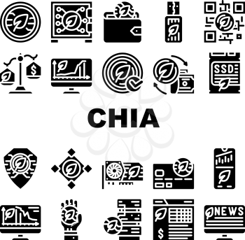 Chia Cryptocurrency Collection Icons Set Vector. Chia Cryptocurrency Blockchain And Mining, Monitoring Trade Market And Exchange Glyph Pictograms Black Illustrations