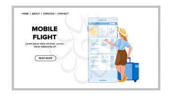 Mobile Flight App Using Woman Passenger Vector. Mobile Flight Application For Choosing Airplane Direction And Date For Fly. Character Reservation And Registration Web Flat Cartoon Illustration