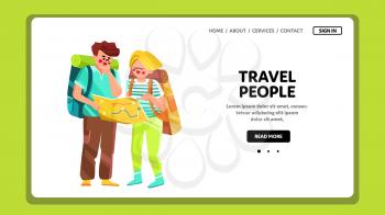 Travel People Enjoying Journey Together Vector. Travel People Man And Woman Couple With Backpack Research Hiking Route On Map. Characters Travelers Adventure Web Flat Cartoon Illustration