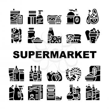 Supermarket Selling Department Icons Set Vector. Bakery And Dessert, Preserves And Canned Food, Meat And Seafood Domestic Chemical Liquid And Detergent Supermarket Glyph Pictograms Black Illustrations