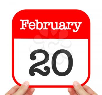 February 20 written on a calendar