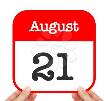 August 21 written on a calendar