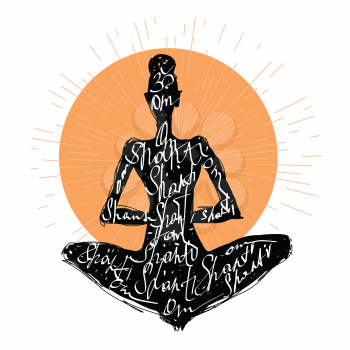 Yoga, Hand drawn Typography poster. Meditation in lotus pose. Padmasana silhouette of woman.