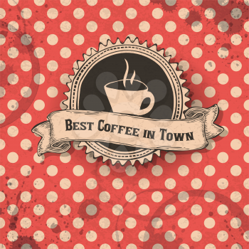 Best coffee in town template design.