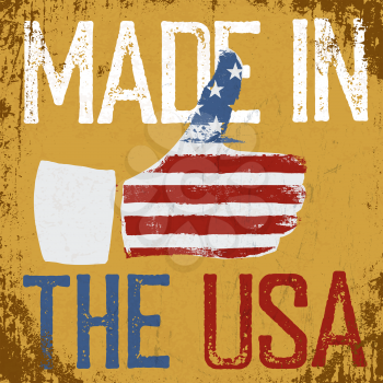 Made in the USA. Vintage poster. Retro vector illustration. Thumb up gesture symbol