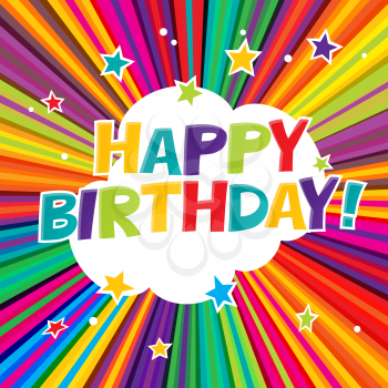 Happy Birthday postcard. Comic colorful alphabet. Comic text. Comics book style. Cute colorful rays and stars. 