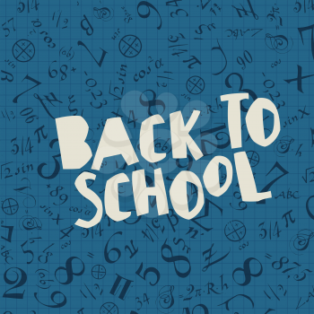 Back to school poster design with blue background and formulas