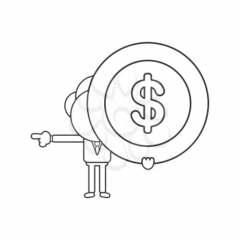 Vector illustration concept of businessman character holding dollar coin and pointing. Black outline.