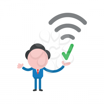 Vector illustration businessman character holding wireless wifi symbol with check mark.