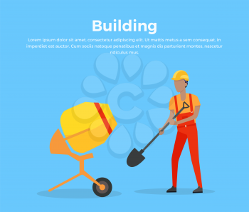 Building banner web design flat style. Working in a helmet with a shovel near a cement mixer. Construction and worker, mixer equipment for building, mix machinery working man, vector illustration