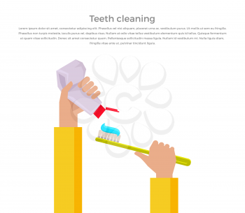 Teeth cleaning concept design banner flat. Template poster on brushing. In hands of toothpaste and brush. Dental cleaning hygiene and health care or oral healthy stomatology. Vector illustration