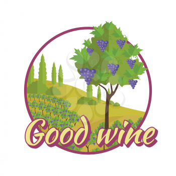 Good wine poster. For labels, tags, tallies, posters, banners of check elite vintage wines. Logo icon symbol. Winemaking concept. Part of series of viniculture production and preparation items. Vector