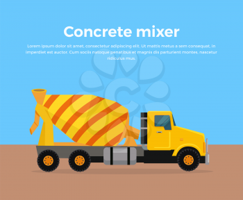 Cement Mixer Truck vector banner. City building concept in flat design. Construction machines. Transport and moving materials, earthworks illustration for advertise, Infographic, web page design.