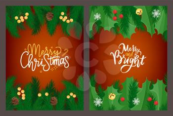 Christmas lettering on greeting card with mistletoe and spruce tree branches border. Red and yellow berries, snowflakes, merry and bright New Year