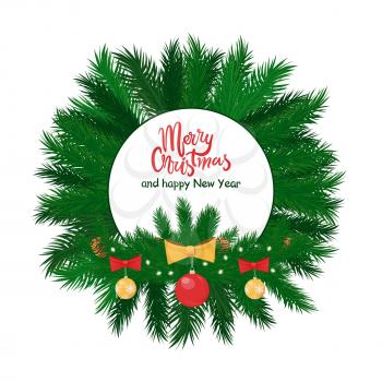 Merry Christmas round label green spruce branches and hanging red and yellow balls decorated by bow. Evergreen fir tree with toys isolated vector