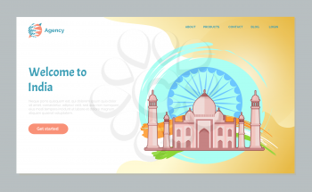 Welcome to India vector, time to travel. Cultural indian heritage, tourism in Asian country, mausoleum famous world touristic destination. Travel weekend in India. Website or webpage flat style