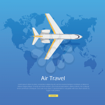Air travel concept. Plane on the world map web banner. Aviation vector illustration of airplane. Vector informative poster, banner illustration. For airport hall or website about airplanes.