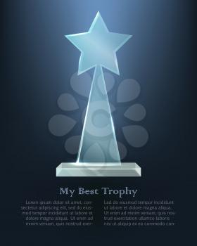 My best trophy. Contemporary glass prize in shape of triangle with star on top and on glass plate basement. Shiny. Glossy. Crystal. Bright dark blue background. Flat design. Vector illustration