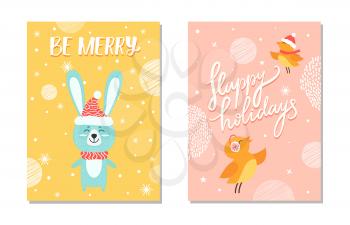 Be merry and happy holidays posters depicting hare wearing hat and red scarf, birds that are singing and flying around isolated on vector illustration