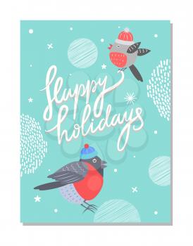 Happy holidays postcard with bullfinch in hats singing winter songs. Vector illustration with cute birds on landscape with snowflakes outdoors