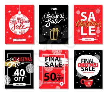 Final Christmas sale on everything, red and black posters with headlines and ball, present and cup with hot drink isolated on vector illustration