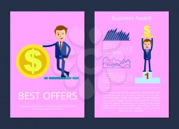 Best offers and business award, businessman with big golden coin and prize in shape of dollar, vector illustration with text and charts