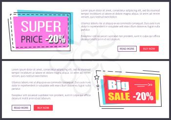 Super price -20 and big sale -20 , internet pages made of headline, informational text and buttons vector illustration isolated on white web posters