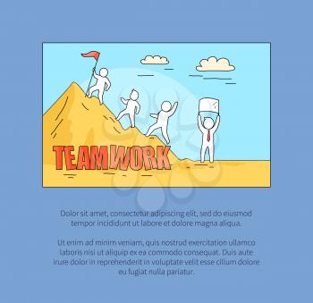 Teamwork image representing group climbing a mountain with ribbon, text sample below for expressing own thoughts on vector illustration