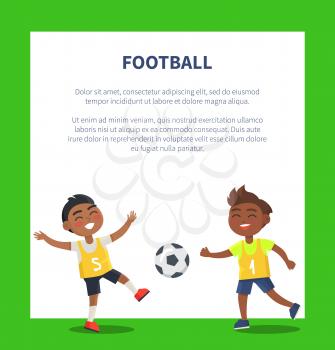 Banner with indian boys playing football in sport uniform with frame for text isolated on green background. Vector illustration of guys with ball