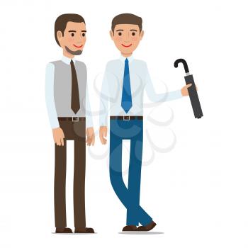 Two man stand and talk. Male with beard and gentleman with umbrella. Friends in ties discussing something, Coworkers chatting isolated on white. Vector design illustration in flat style design