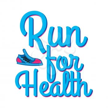 Run for health motivational motto credo with sport sneakers icon. Athletics company slogan in cartoon style. Shoes logo on sport club name in flat design. Vector illustration of sport logotype